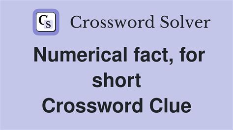 facts for short crossword clue|fact, for short Crossword Clue